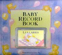 Baby Record Book and Lullabies Cassette