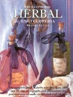The Illustrated Herbal Encyclopedia