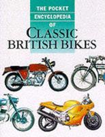 The Pocket Encyclopaedia of Classic British Bikes