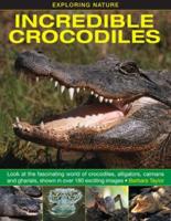 Incredible Crocodiles