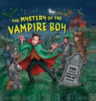 The Mystery of the Vampire Boy