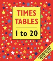 Times Tables, 1 to 20