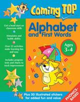 Coming Top: Alphabet and First Words Ages 3-4