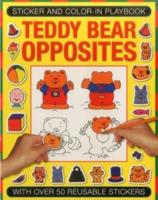 Sticker and Color-in Playbook: Teddy Bear Opposites