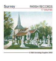 Surrey Parish Records V. 1-15 & 3 Extra V. Addington, Banstead, Caterham, Chelsham, Chipstead, Coulsdon, Farleigh, Gatton, Goldalming, Haslemere, Merstham, Morden, Putney (3 V.), Richmond (2 V.), Sanderstead, Stoke D'Abernon, Tatsfield, Tipsey, Wanborough, Warlingham, Woldingham