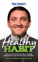 Paul Gough's the Healthy Habit
