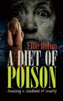 A Diet of Poison