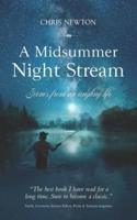 A Midsummer Night Stream