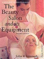 The Beauty Salon and Its Equipment