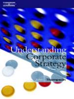 Understanding Corporate Strategy