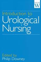 An Introduction to Urological Nursing