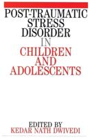 Post-Traumatic Stress Disorder in Children and Adolescents