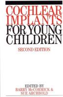 Cochlear Implants for Young Children