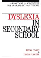 Dyslexia in Secondary School