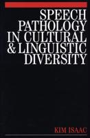 Speech Pathology in Cultural and Linguistic Diversity