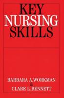 Key Nursing Skills