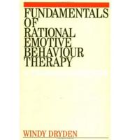 Fundamentals of Rational Emotive Behaviour Therapy