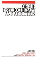 Group Psychotherapy and Addiction