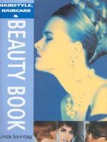 Hairstyle, Haircare & Beauty Book