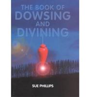 The Book of Dowsing and Divining