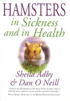 Hamsters in Sickness and in Health
