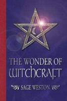 The Wonder of Witchcraft
