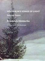 Hölderlin's Songs of Light