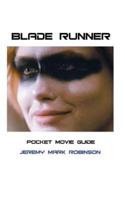 BLADE RUNNER: Pocket Movie Guide