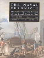 The Naval Chronicle Vol. 3 1804-1806 : Containing a General and Biographical History of the Royal Navy of the United Kingdom During the War With the French Empire