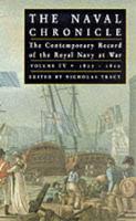 The Naval Chronicle Vol. 4 1807-1809 : The War of Attrition