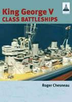 King George V Class Battleships