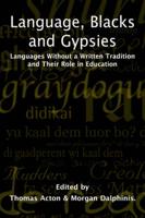 Language, Blacks and Gypsies