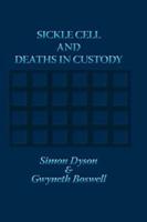 Sickle Cell and Deaths in Custody