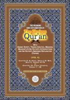 The Meaning and Explanation of the Glorious Qur'an