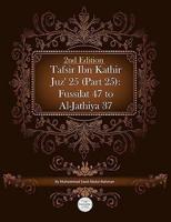 Tafsir Ibn Kathir Juz' 25 (Part 25)