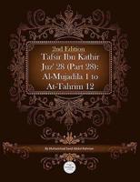 Tafsir Ibn Kathir Juz' 28 (Part 28)