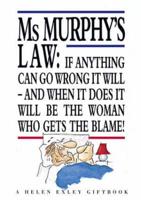 Ms Murphy's Law