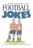 A Top Score of Football Jokes