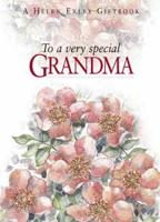 To a Very Special Grandma