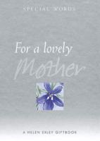 For a Lovely Mother