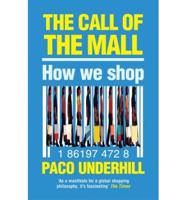 The Call of the Mall