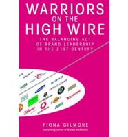 Warriors On The High Wire