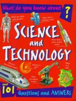 What Do You Know About Science and Technology?