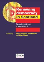 Renewing Democracy in Scotland