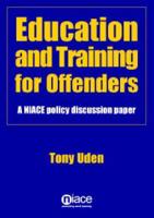 Education and Training for Offenders
