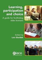 Learning, Participation and Choice