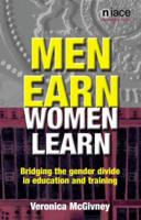 Men Earn, Women Learn