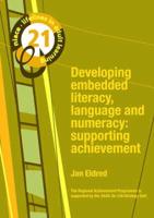 Developing Embedded Literacy, Language and Numeracy