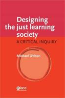 Designing the Just Learning Society