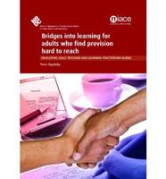 Bridges Into Learning for Adults Who Find Provision Hard to Reach